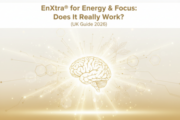 EnXtra® for Energy & Focus: Does It Really Work? (UK Guide 2026)